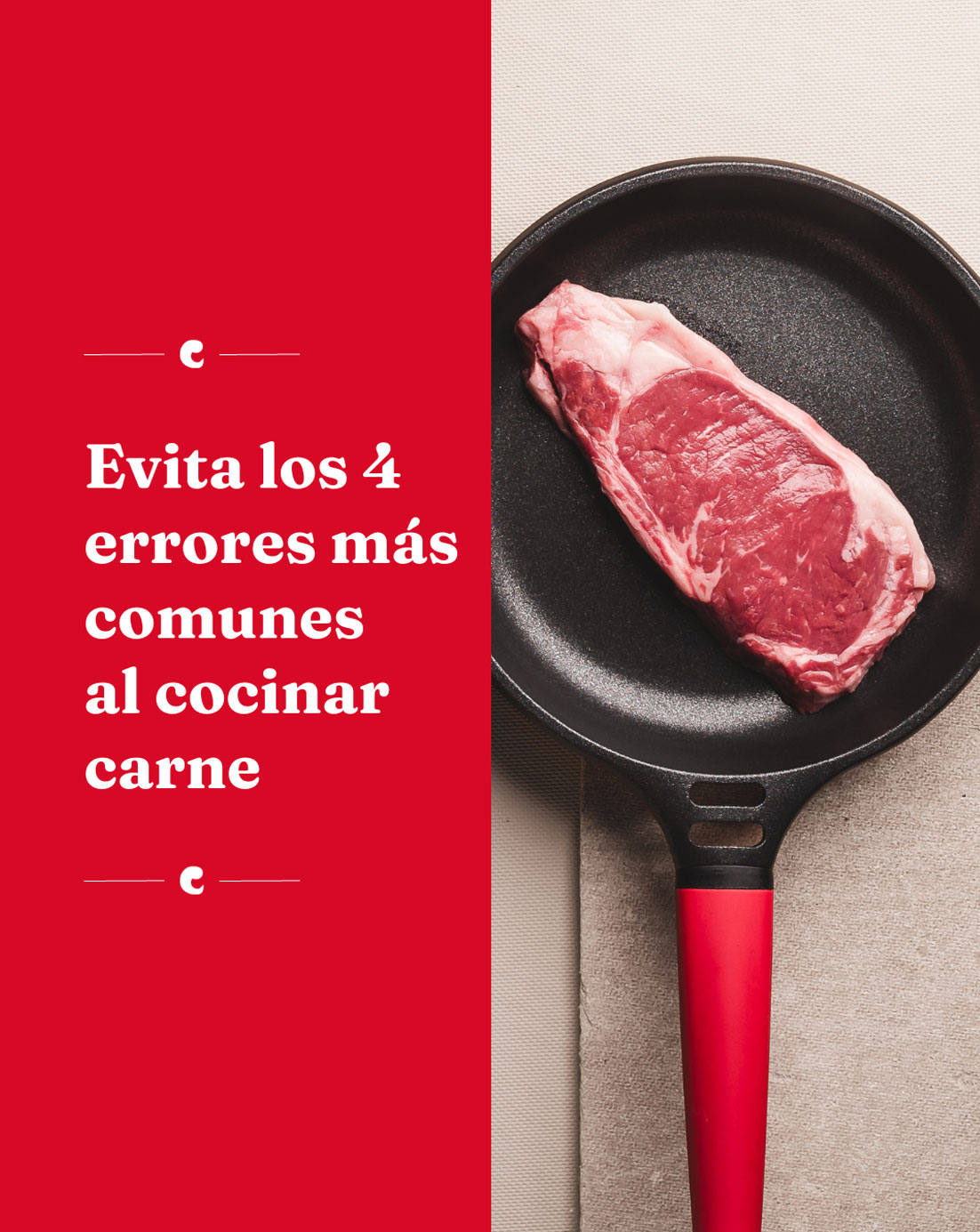 Los 4 errores más comunes al cocinar carne y cómo evitarlos