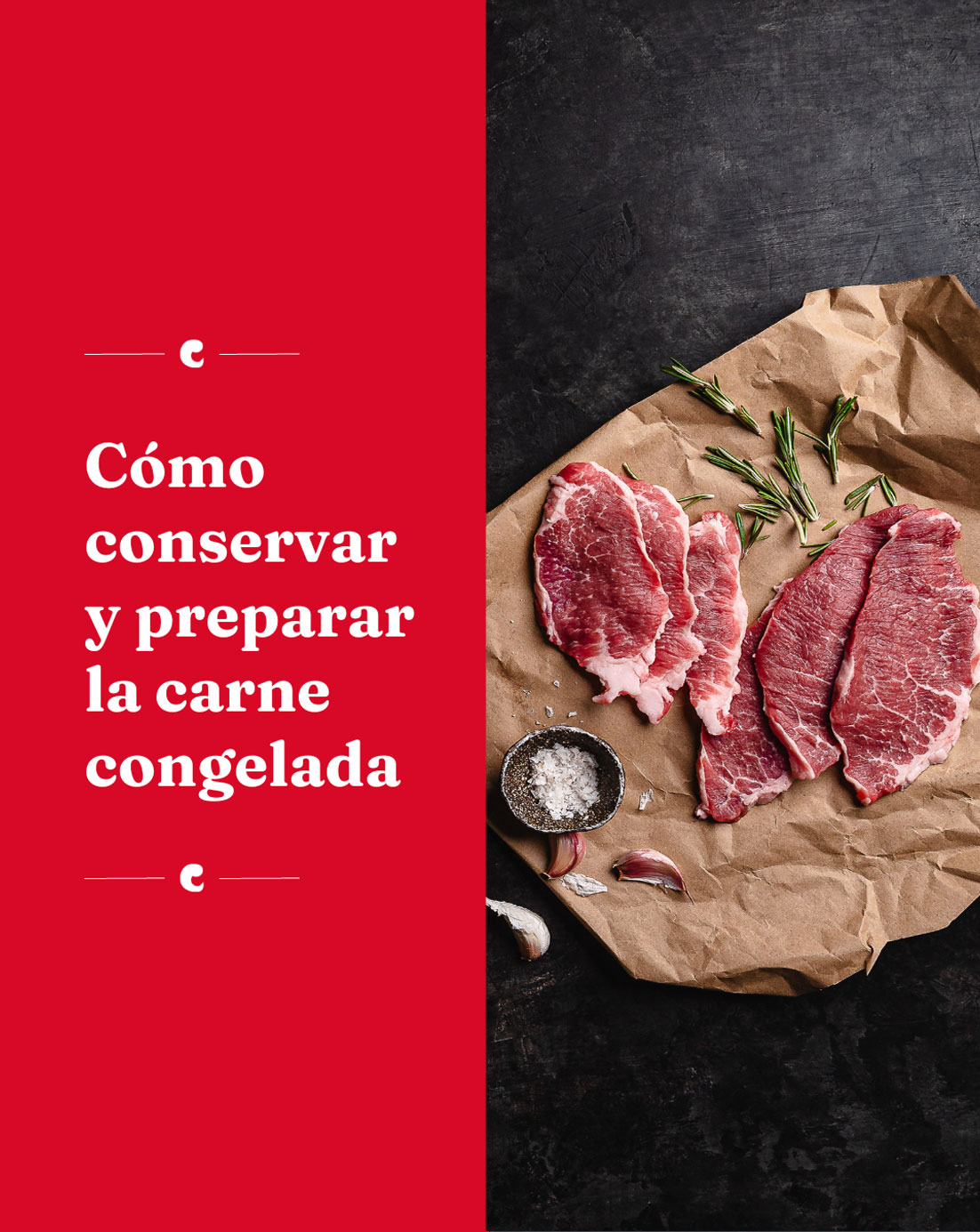 Cómo conservar y preparar la carne congelada